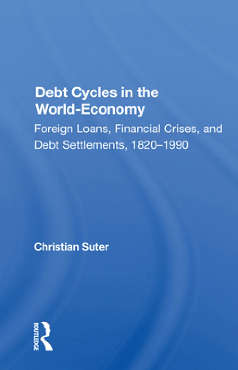 Debt Cycles in the World-Economy