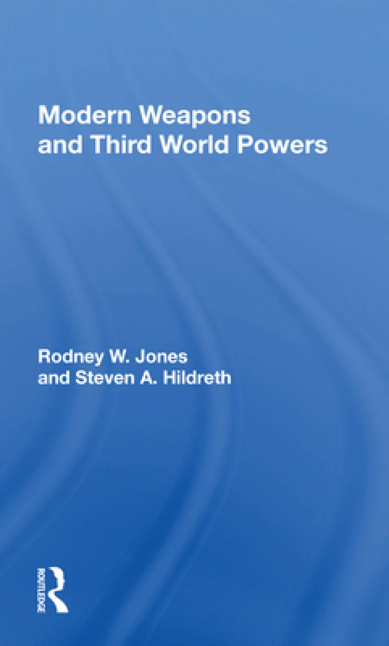 Modern Weapons And Third World Powers