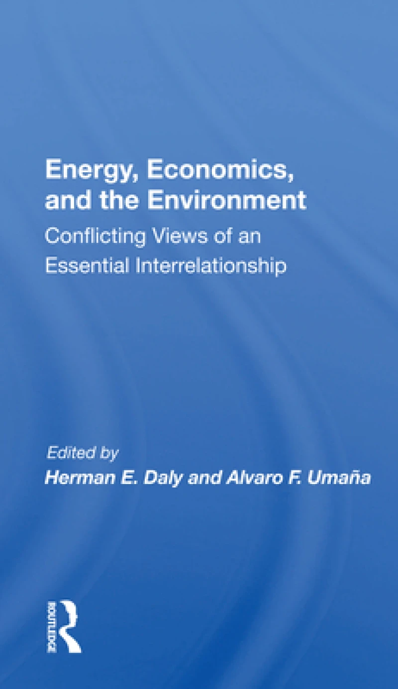 Energy, Economics, And The Environment