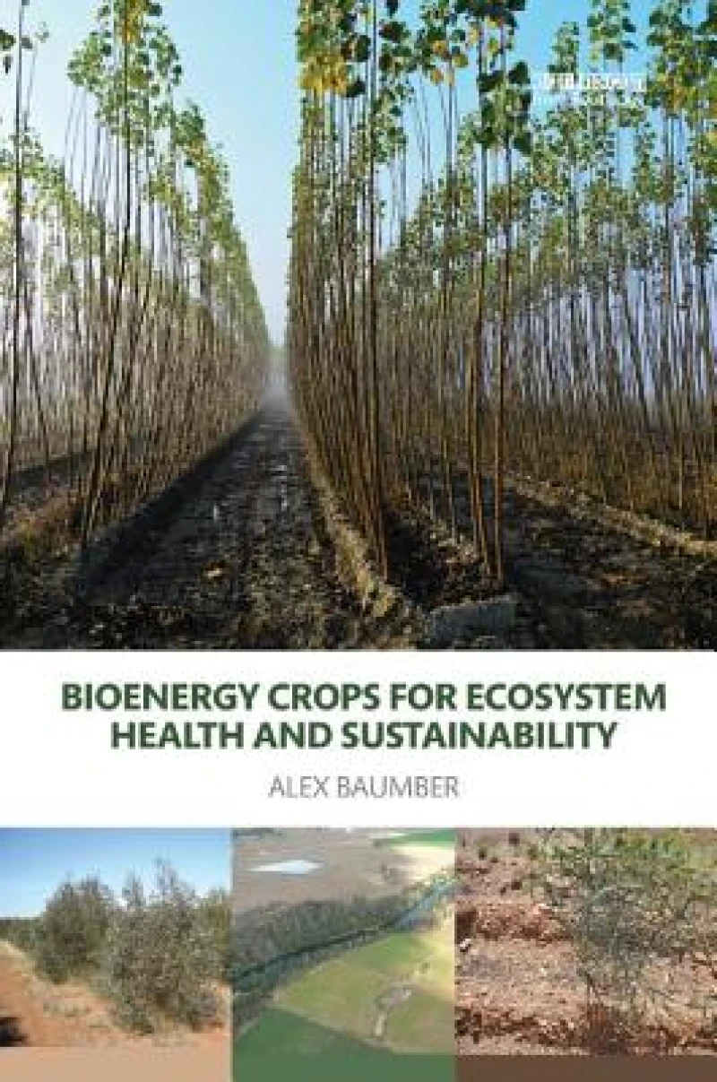 Bioenergy Crops for Ecosystem Health and Sustainability