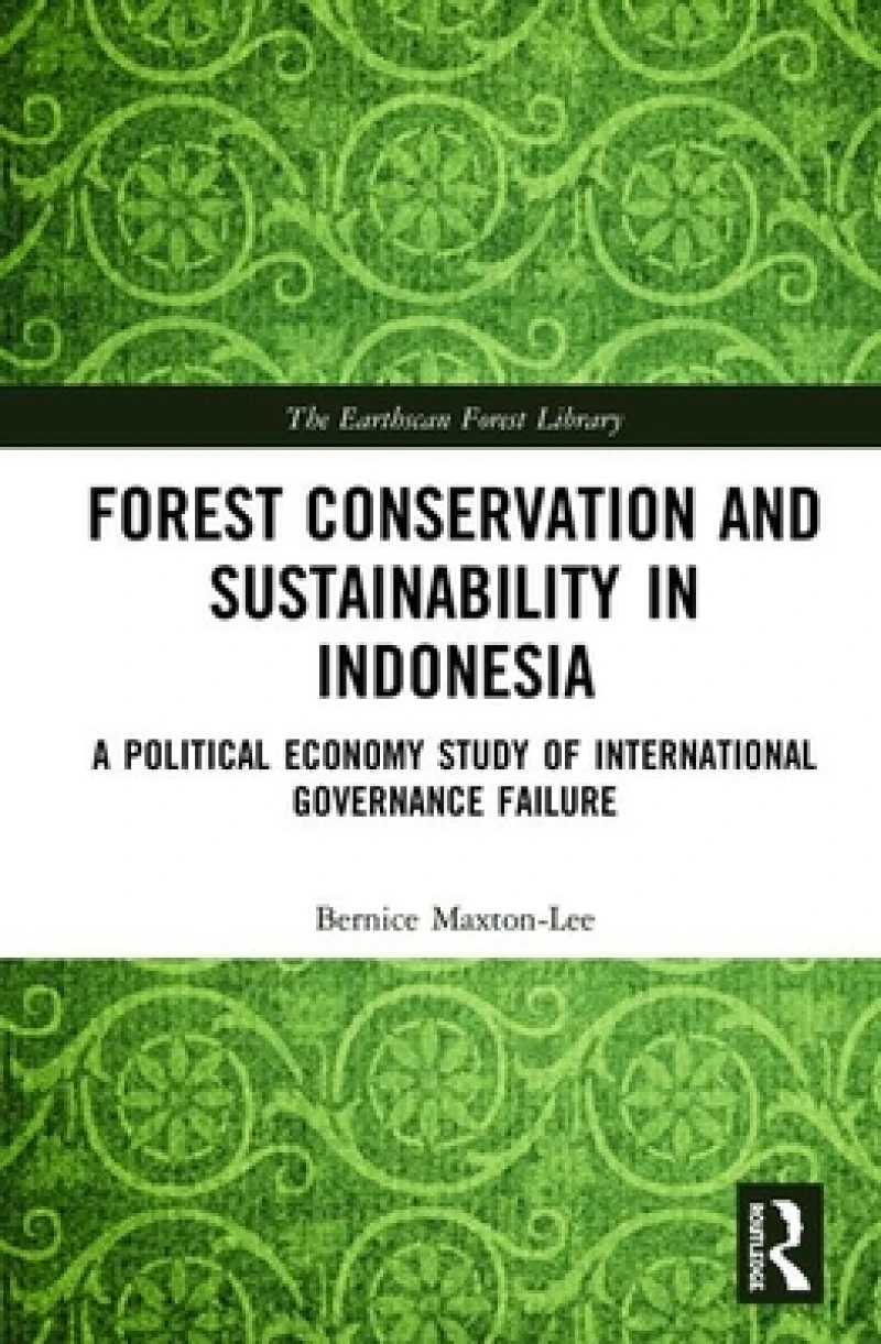 Forest Conservation and Sustainability in Indonesia