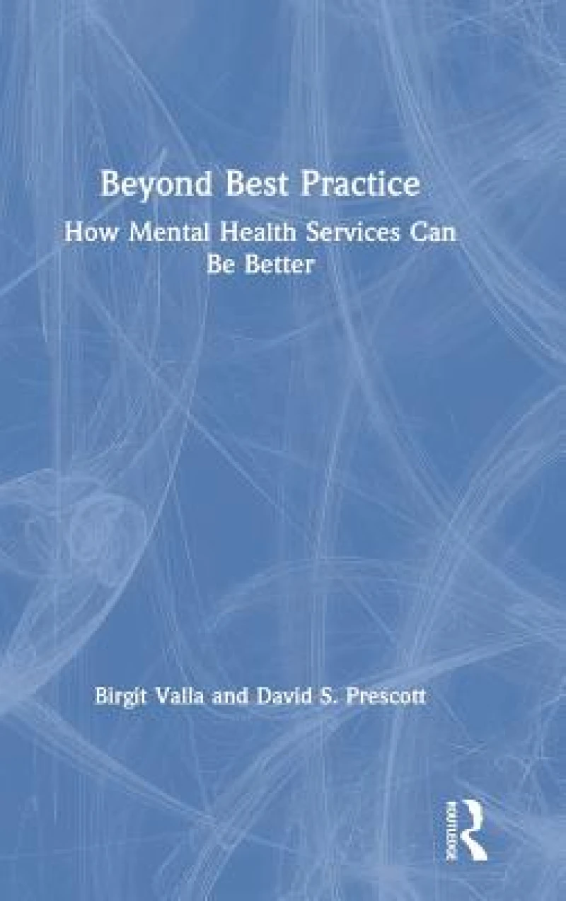 Beyond Best Practice