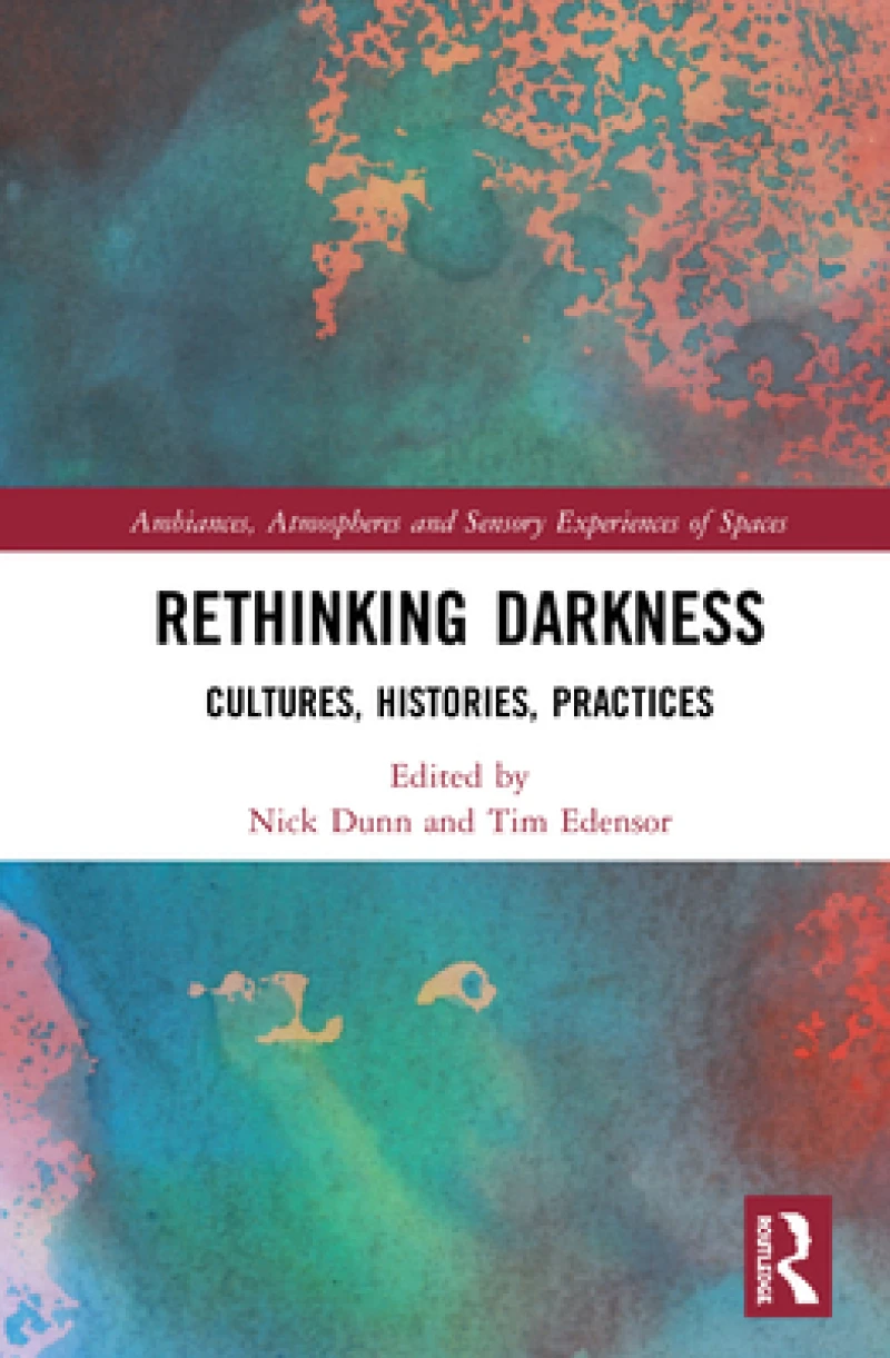 Rethinking Darkness