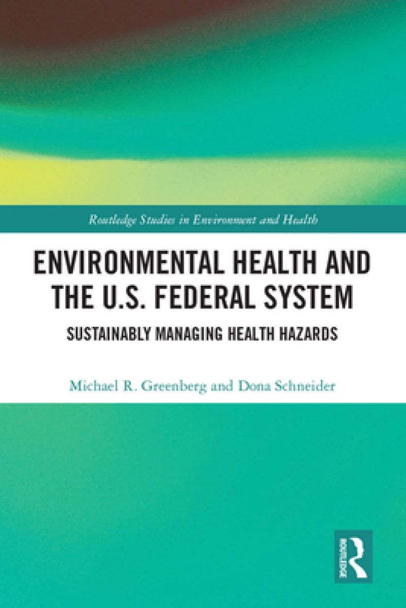 Environmental Health and the U.S. Federal System