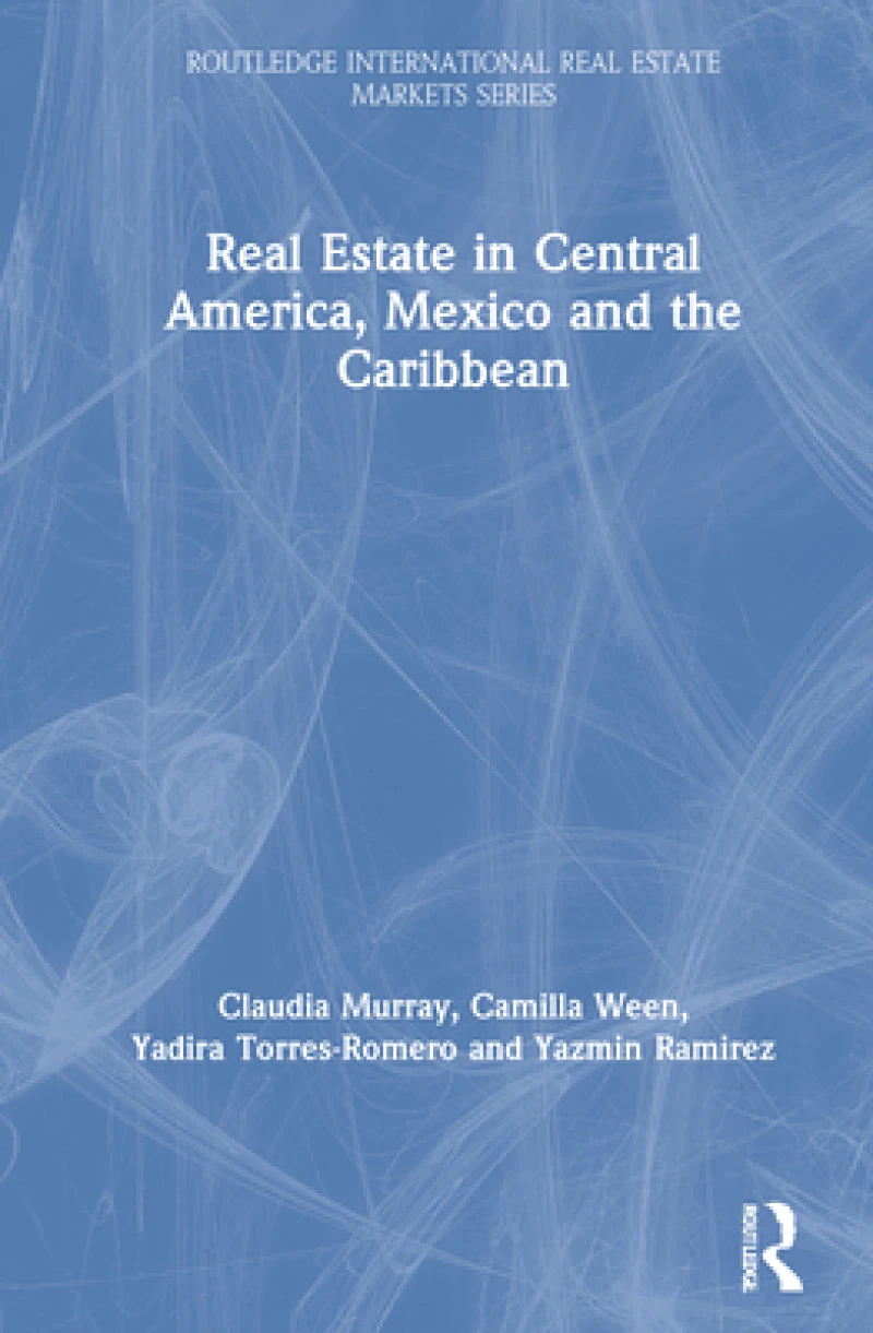 Real Estate in Central America, Mexico and the Caribbean