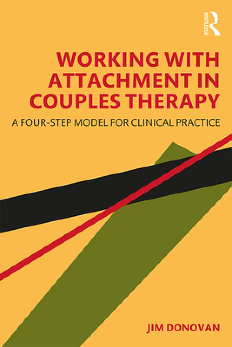 Working with Attachment in Couples Therapy