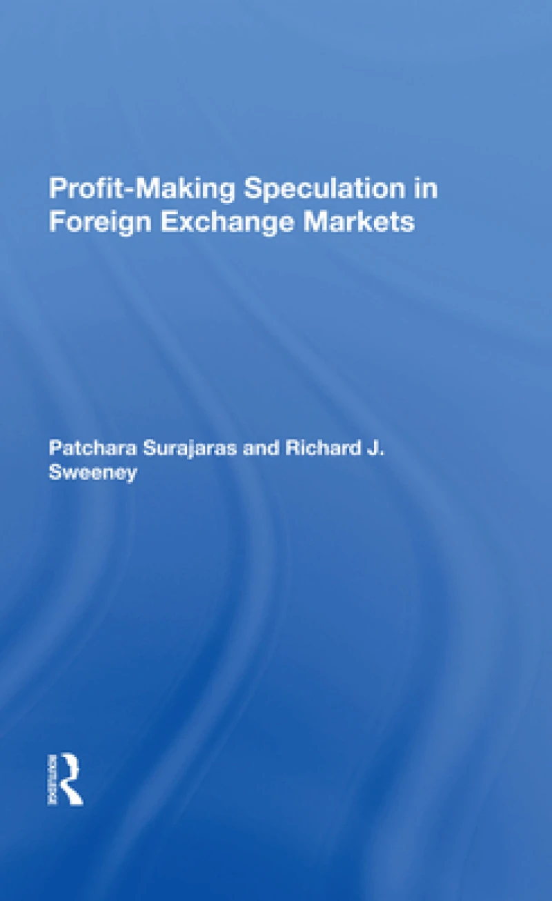 Profitmaking Speculation In Foreign Exchange Markets