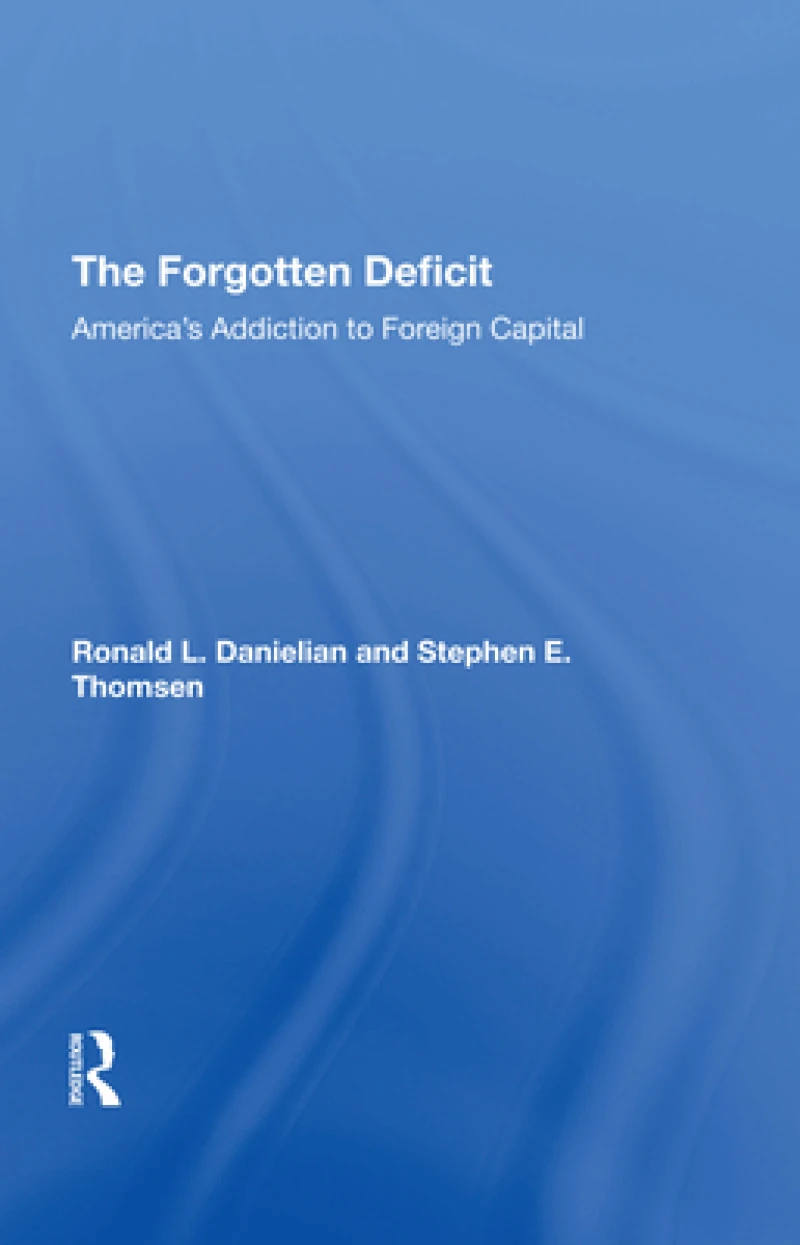 The Forgotten Deficit