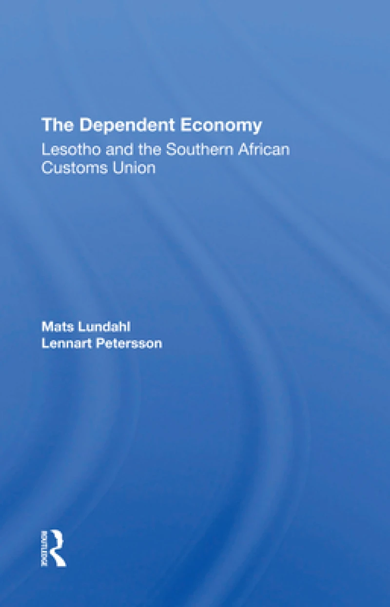 The Dependent Economy