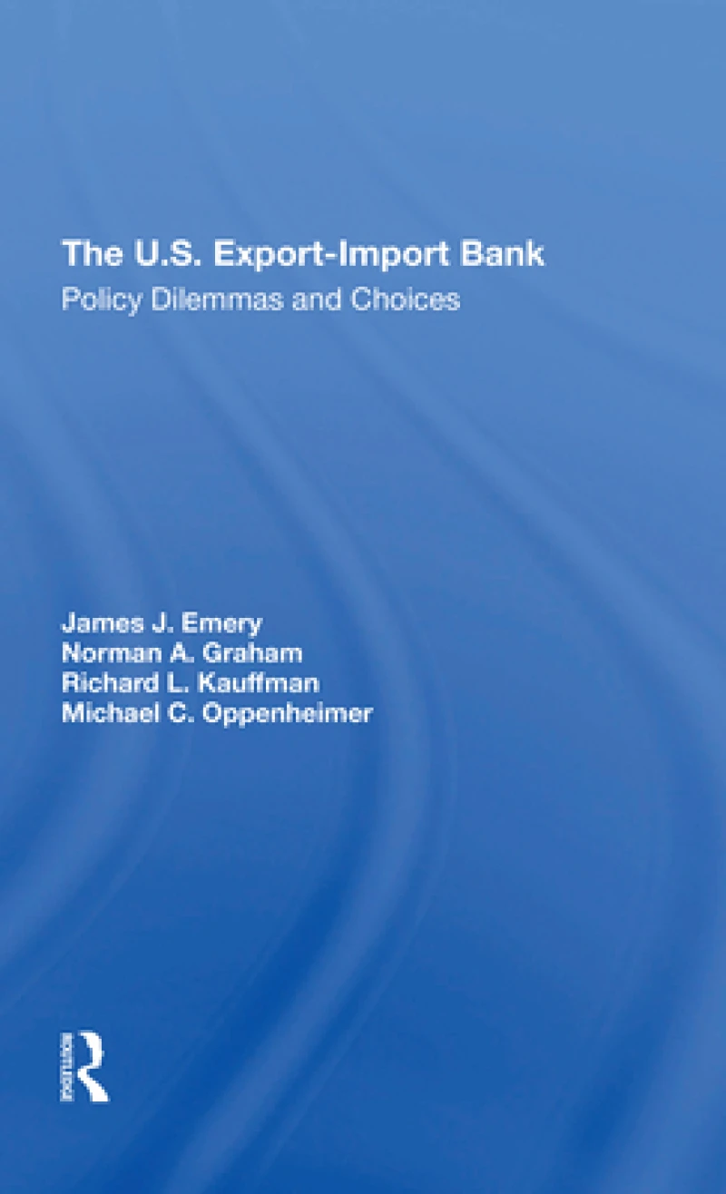 The U.s. Exportimport Bank
