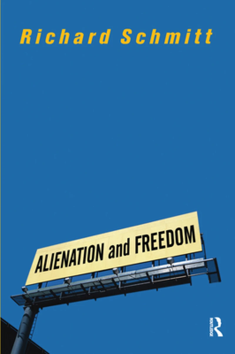 Alienation And Freedom
