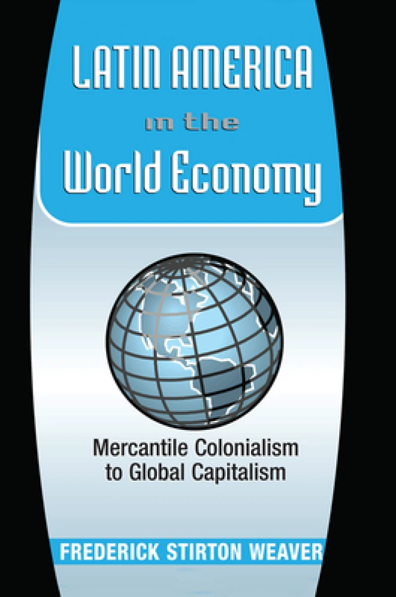 Latin America In The World Economy