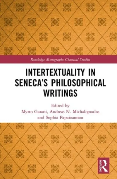 Intertextuality in Seneca’s Philosophical Writings