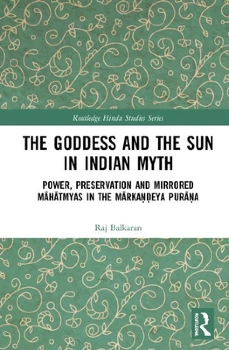 The Goddess and the Sun in Indian Myth