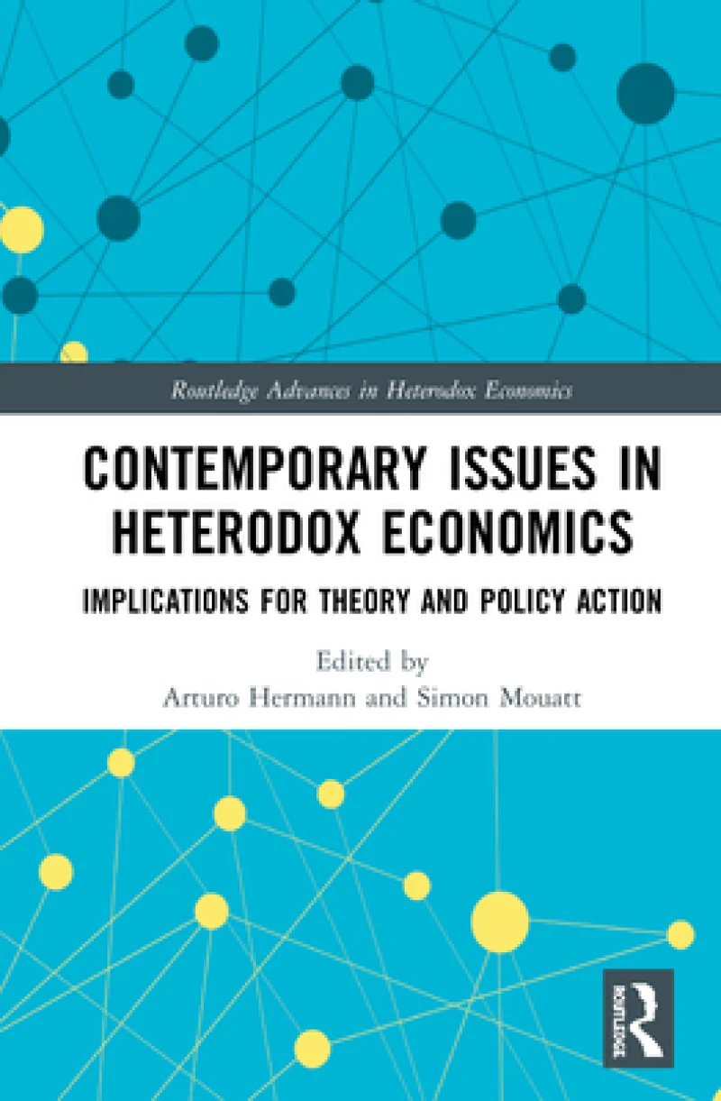 Contemporary Issues in Heterodox Economics