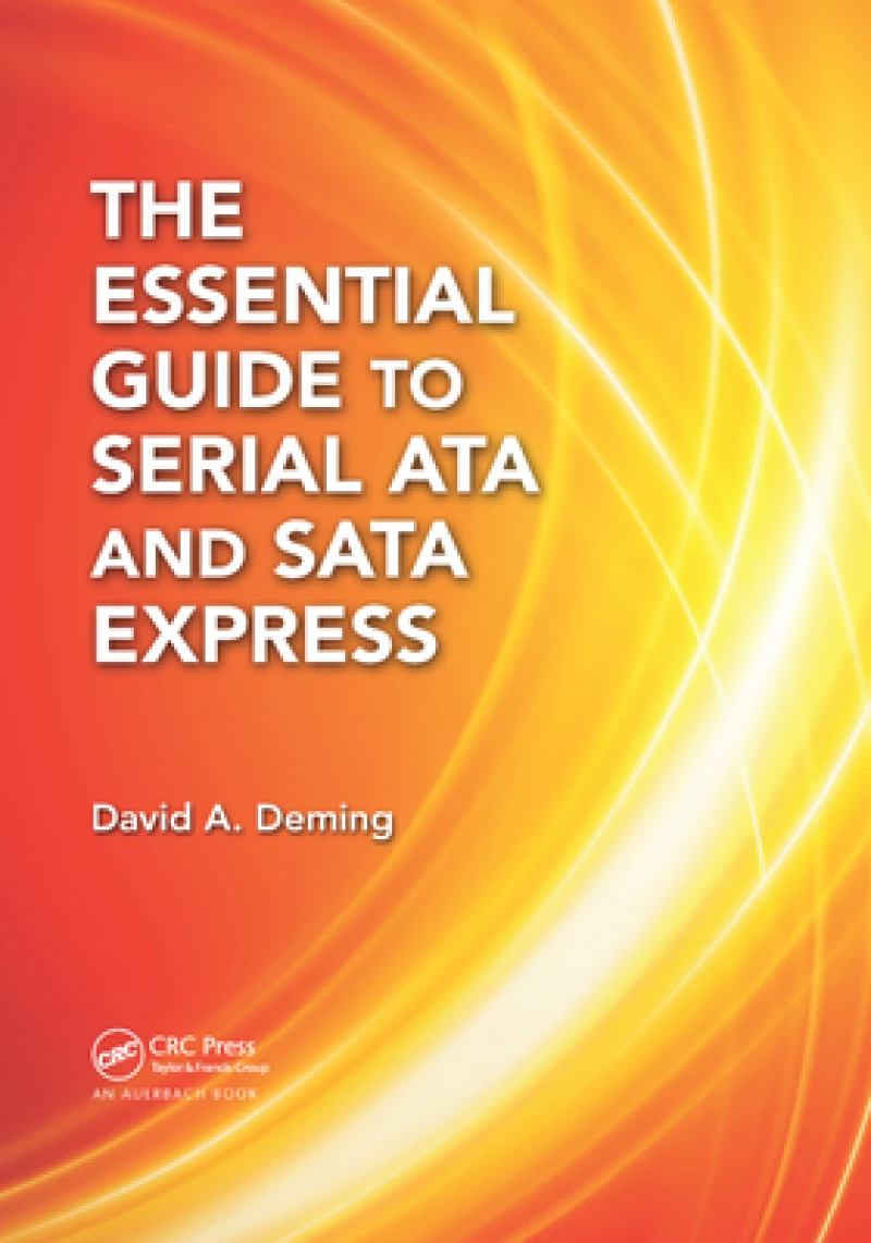 The Essential Guide to Serial ATA and SATA Express