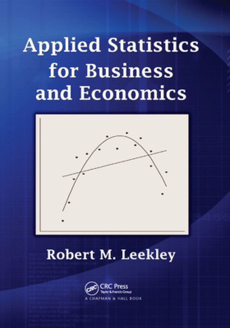 Applied Statistics for Business and Economics