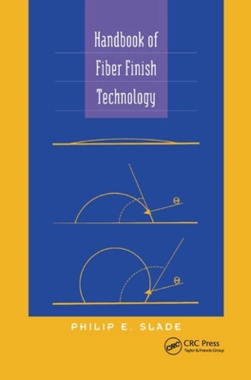 Handbook of Fiber Finish Technology