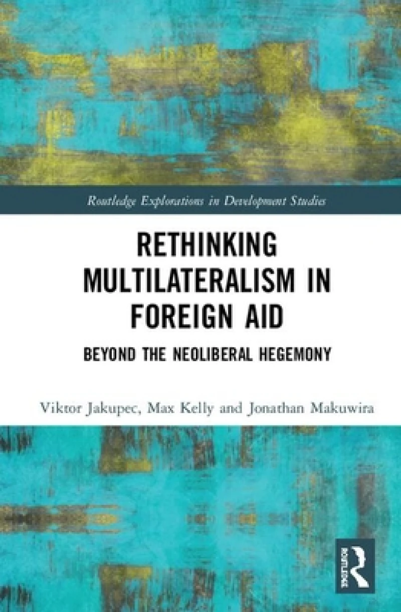 Rethinking Multilateralism in Foreign Aid