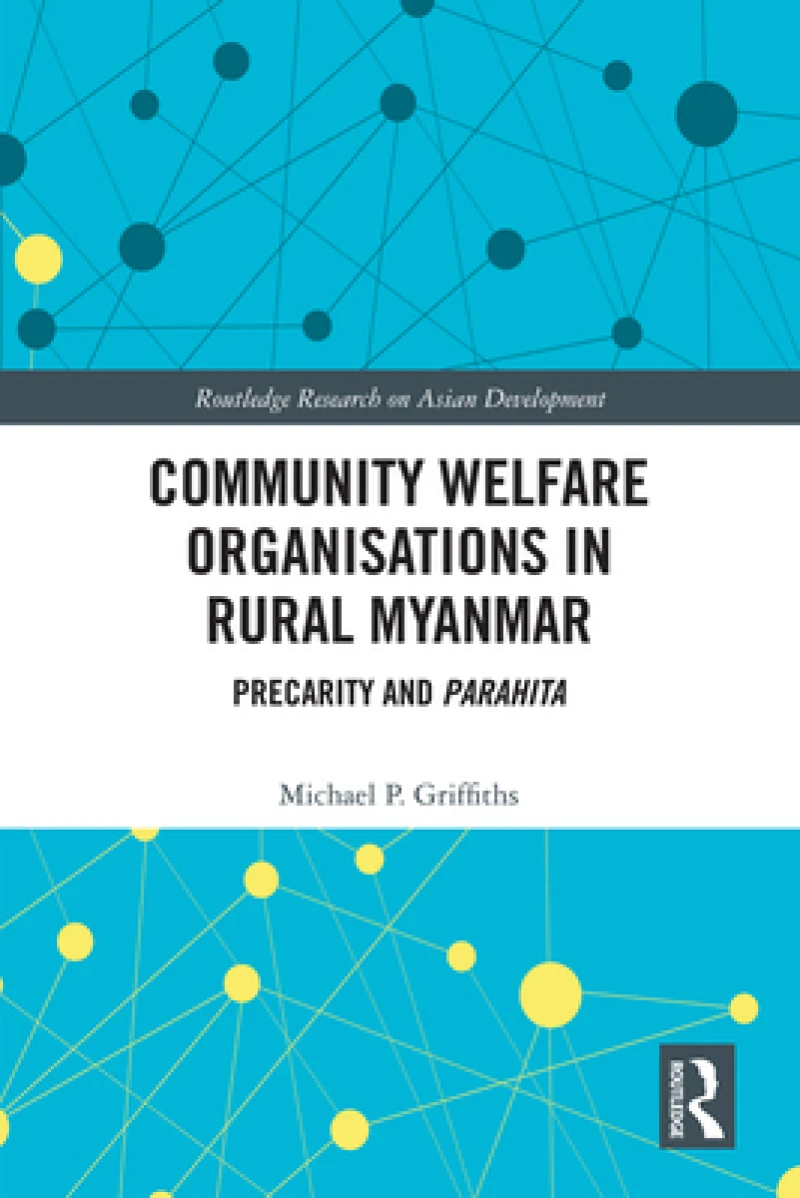 Community Welfare Organisations in Rural Myanmar