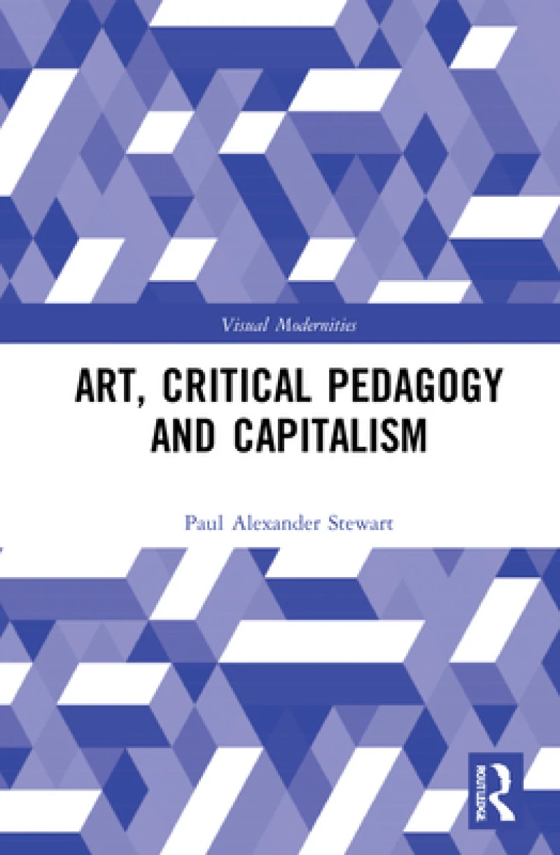 Art, Critical Pedagogy and Capitalism