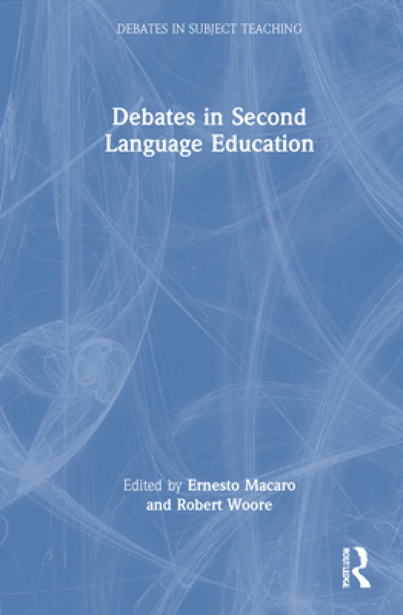 Debates in Second Language Education