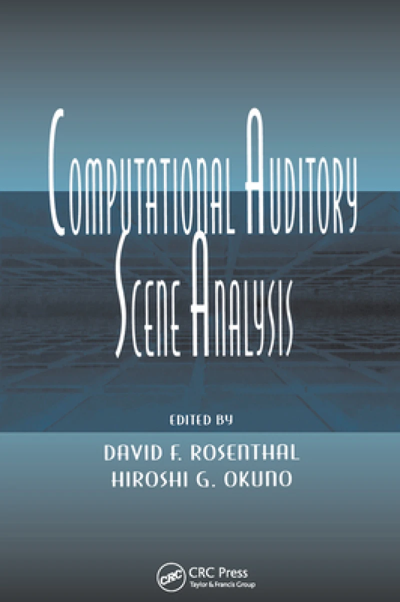 Computational Auditory Scene Analysis