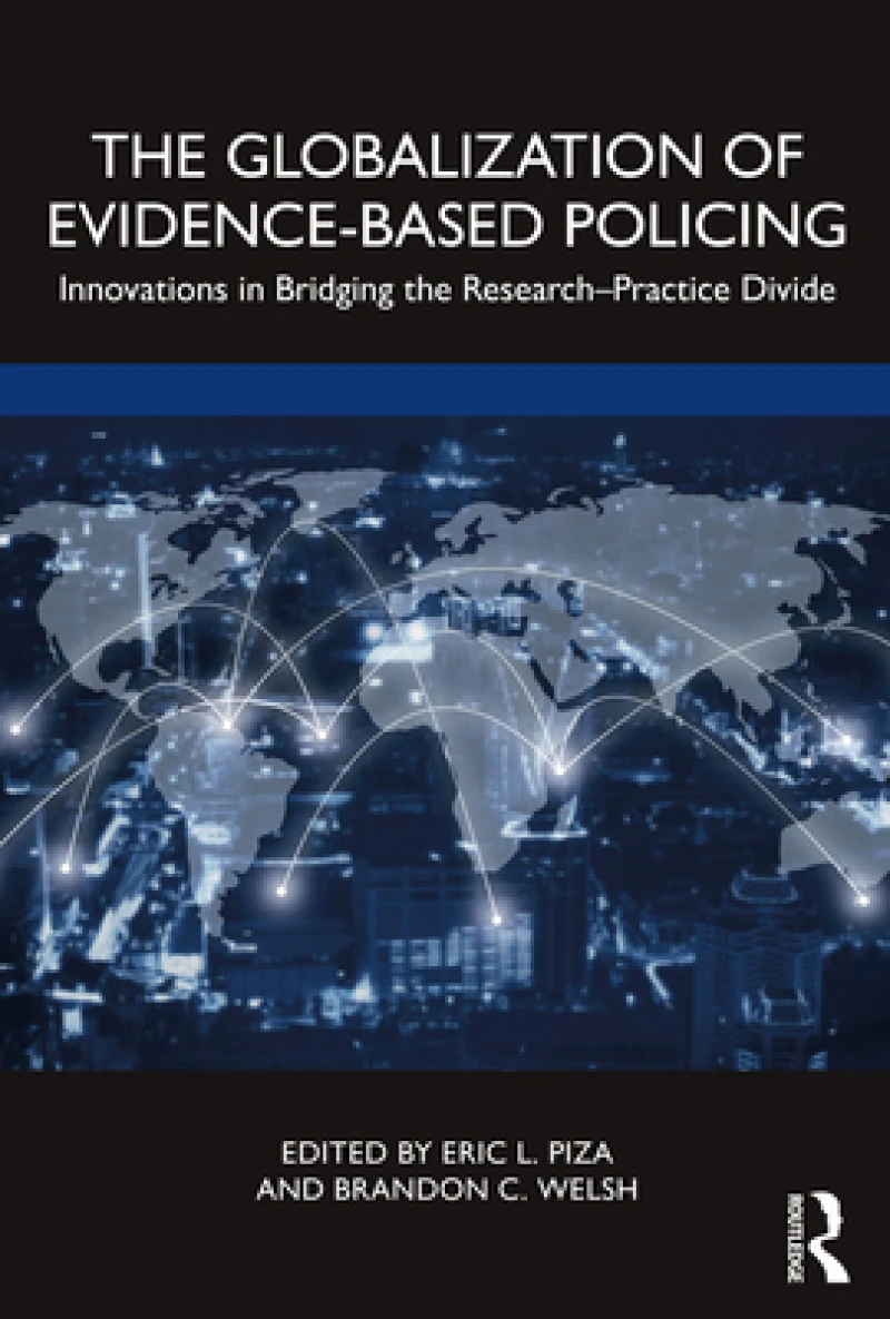The Globalization of Evidence-Based Policing