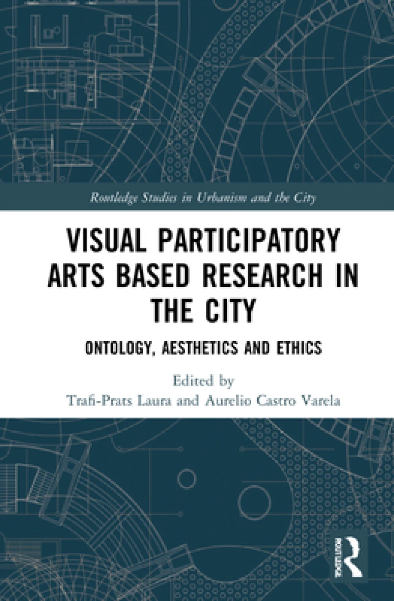 Visual Participatory Arts Based Research in the City