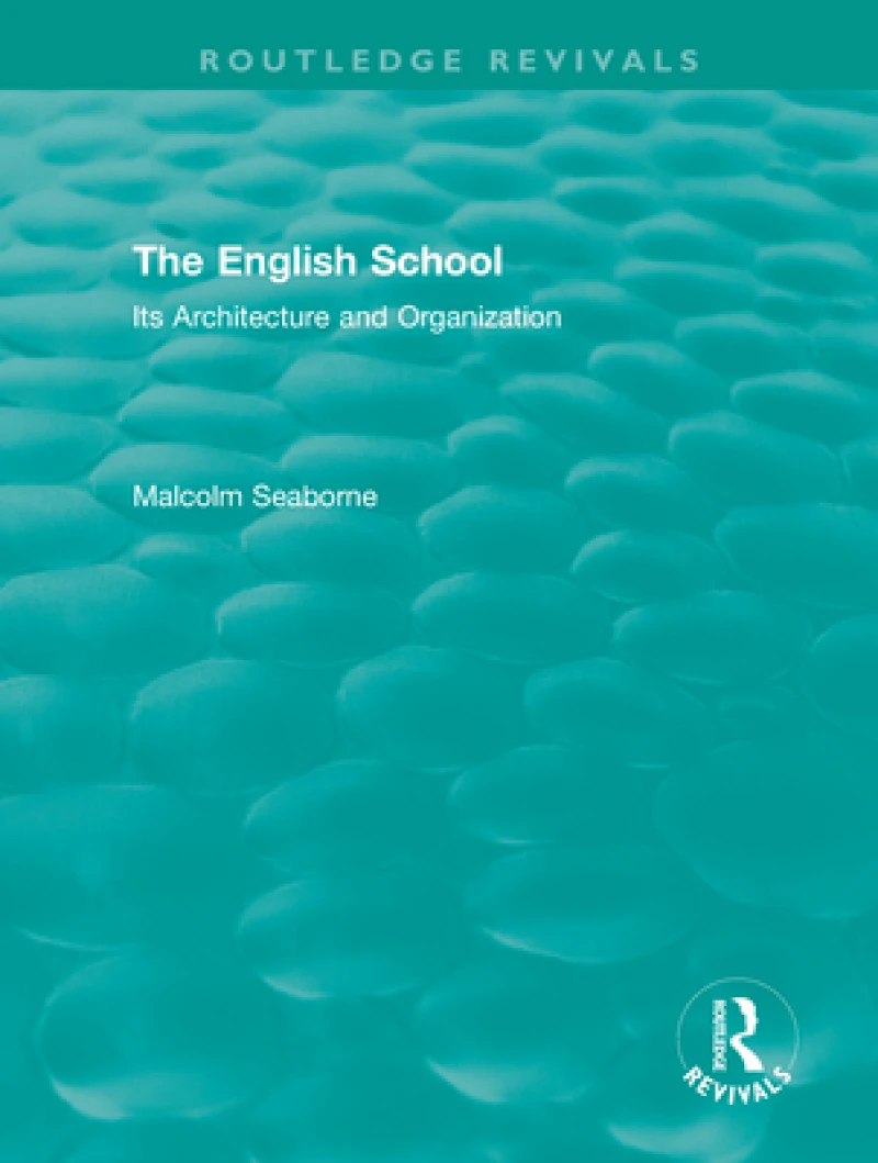 The English School (Volumes I and II)