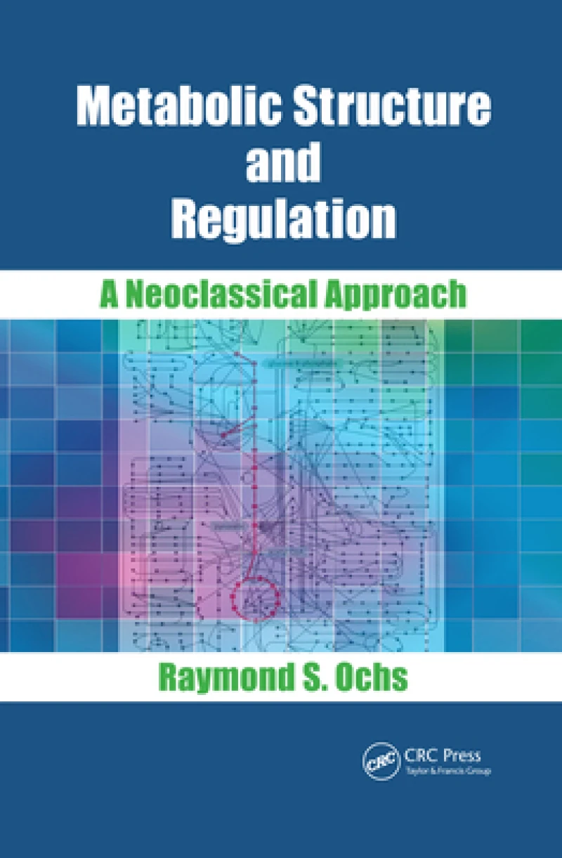 Metabolic Structure and Regulation