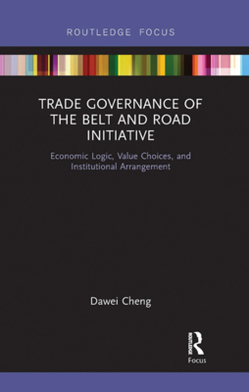 Trade Governance of the Belt and Road Initiative