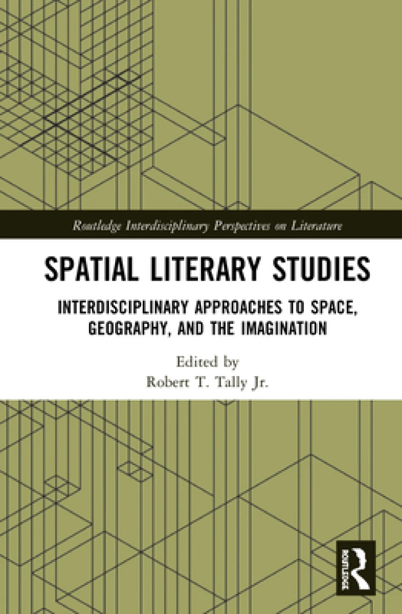 Spatial Literary Studies