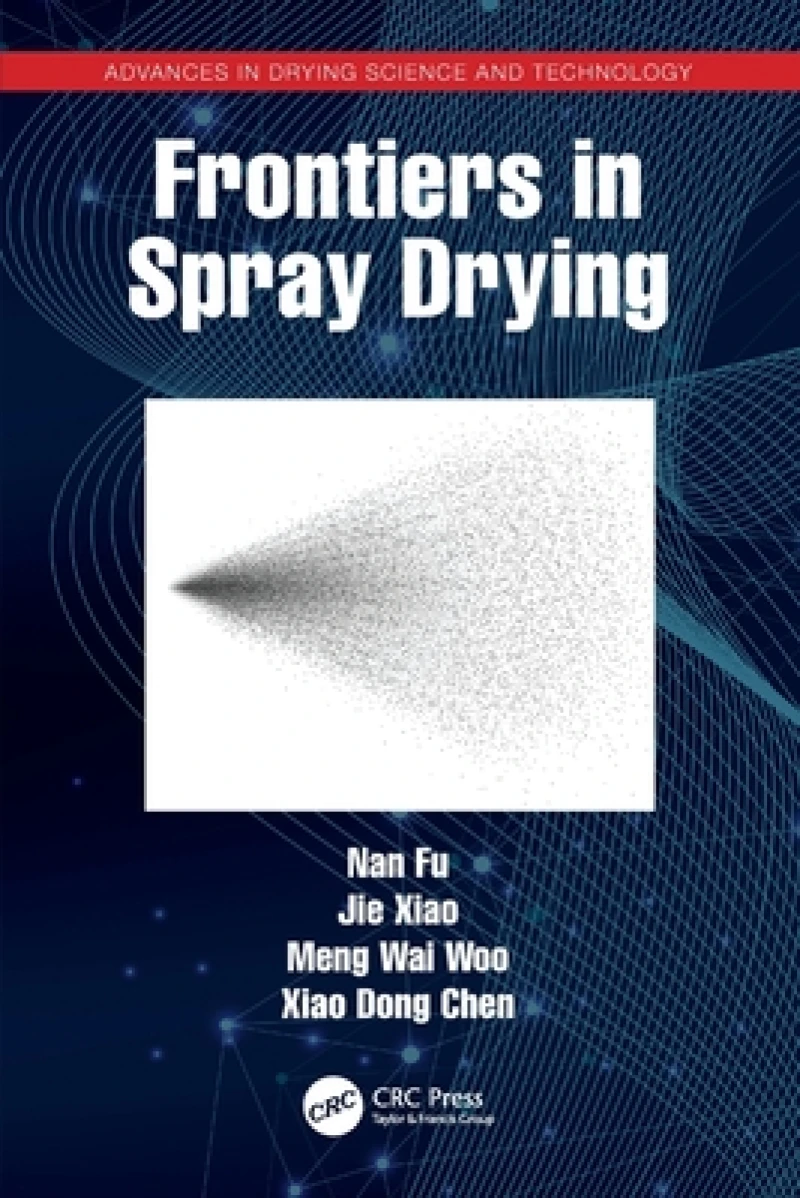 Frontiers in Spray Drying