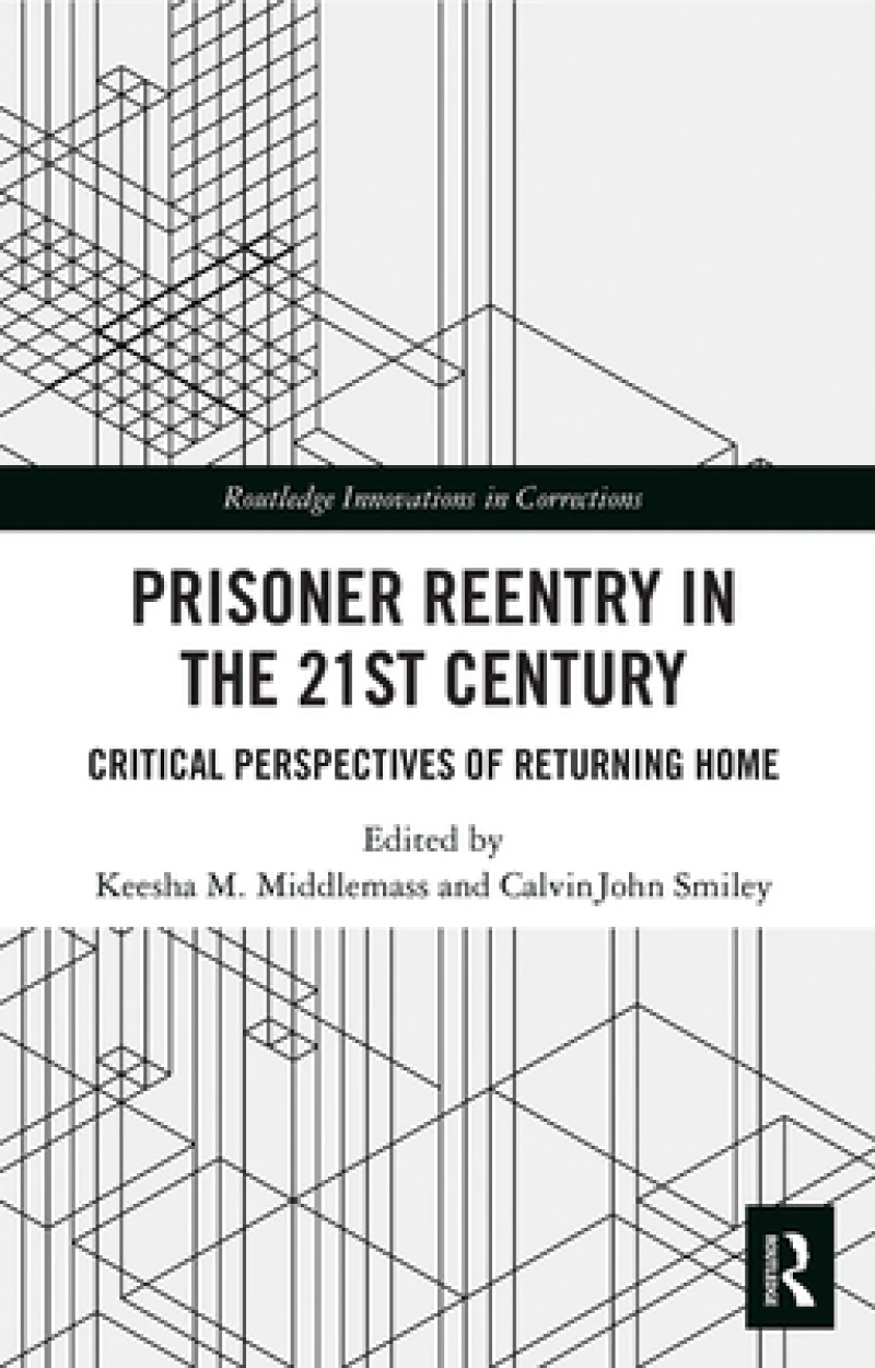 Prisoner Reentry in the 21st Century