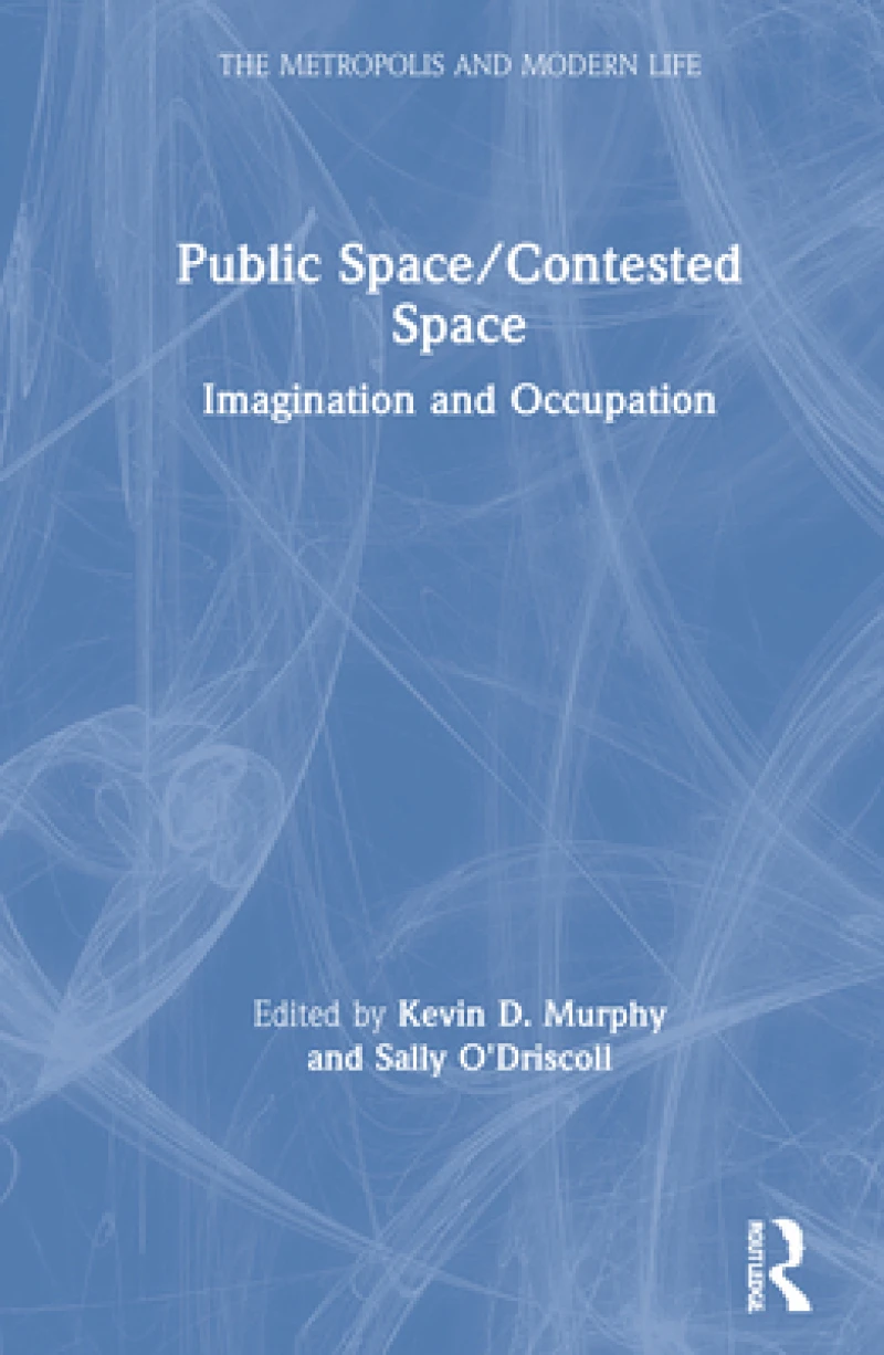 Public Space/Contested Space