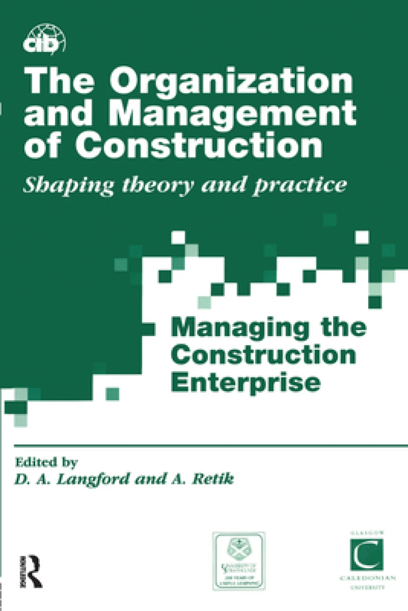 The Organization and Management of Construction