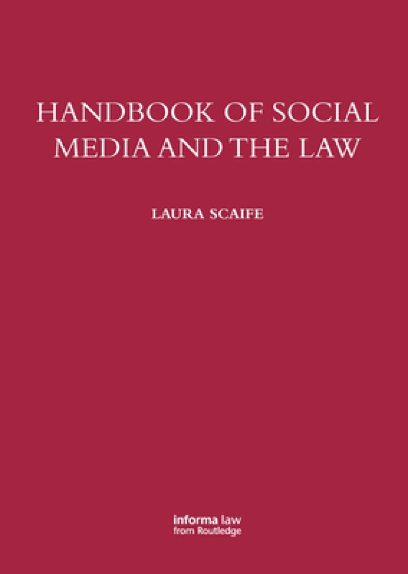 Handbook of Social Media and the Law