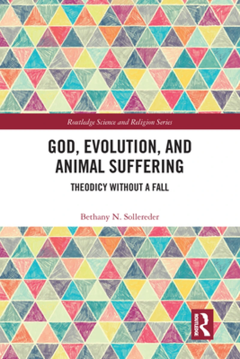 God, Evolution, and Animal Suffering