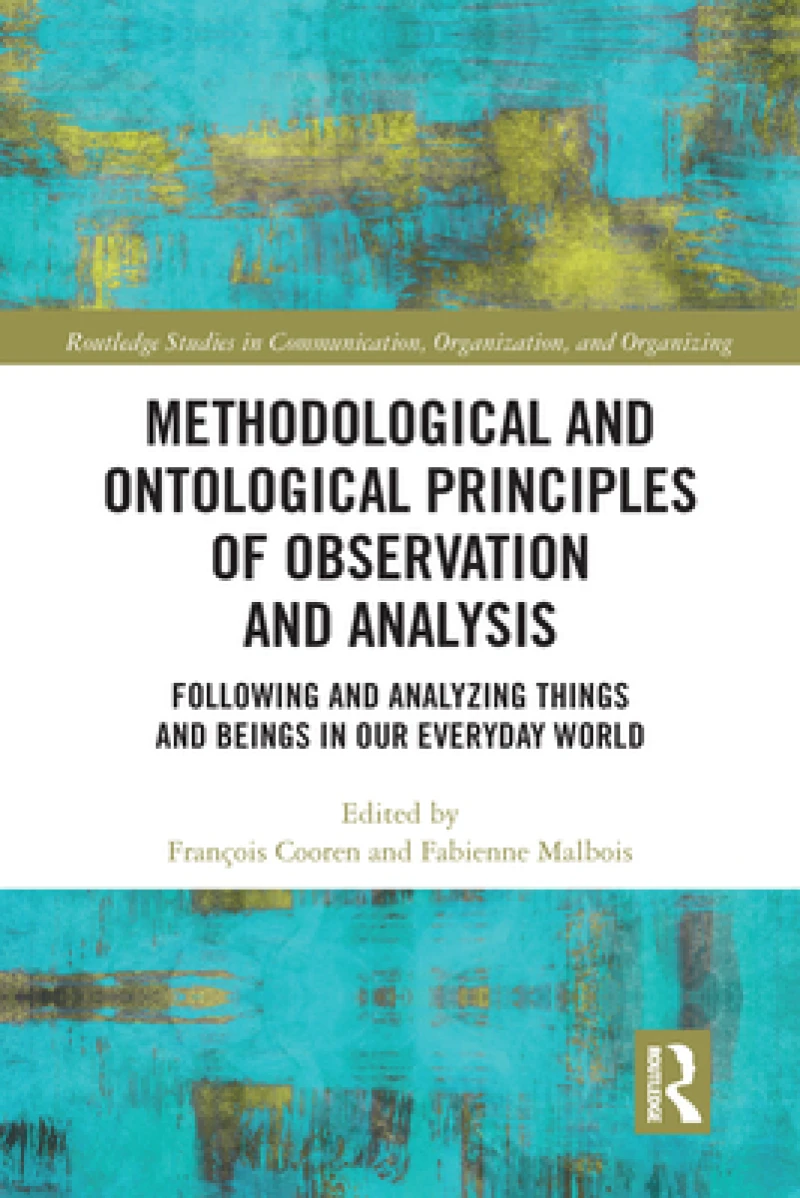 Methodological and Ontological Principles of Observation and Analysis