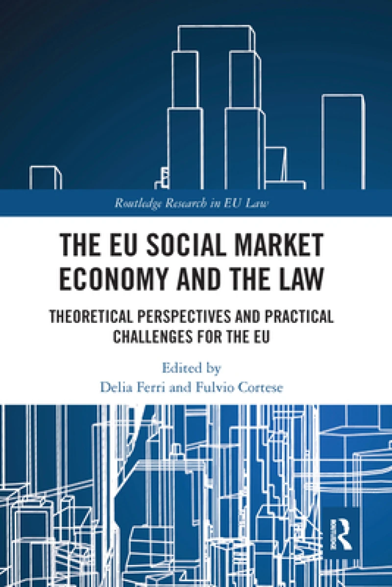 The EU Social Market Economy and the Law