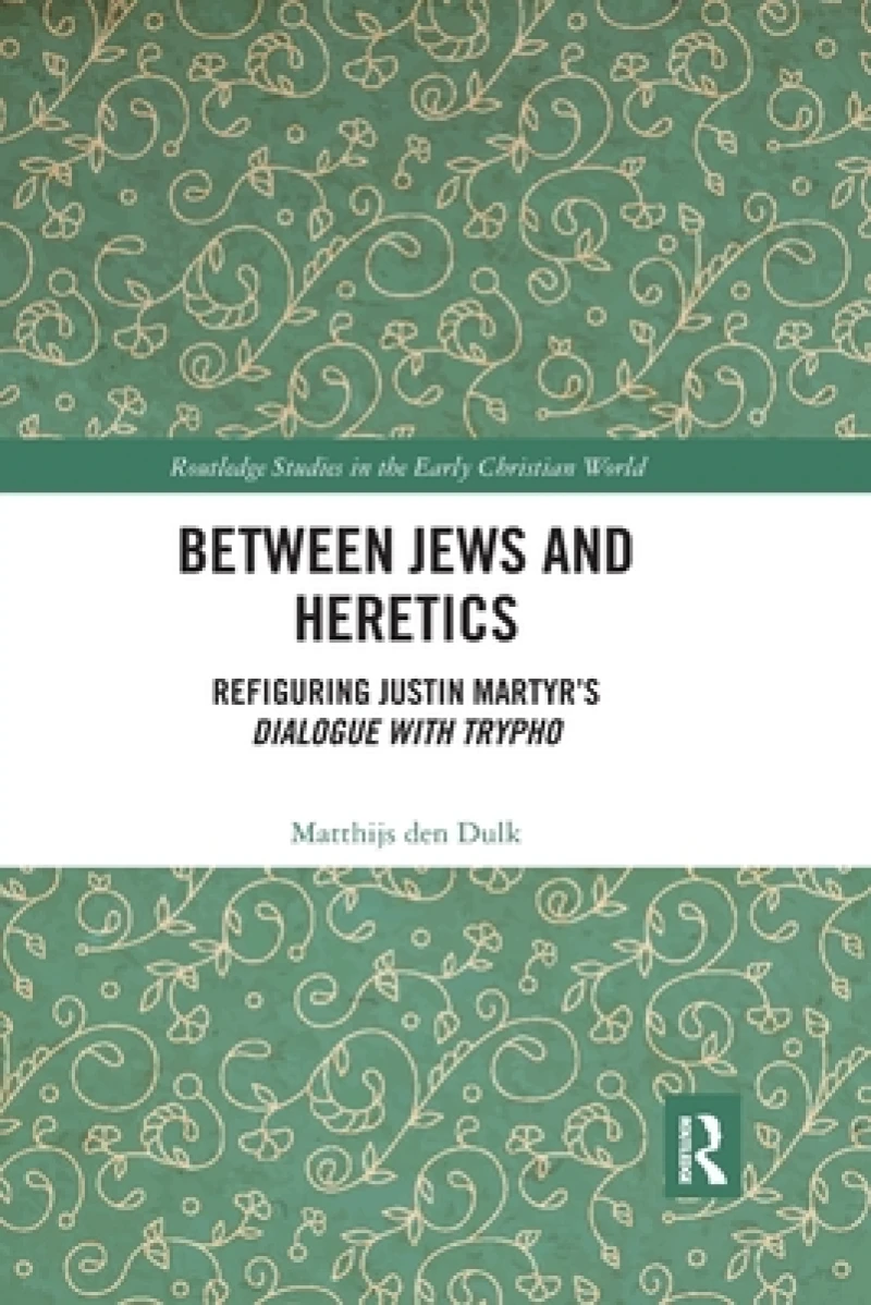 Between Jews and Heretics