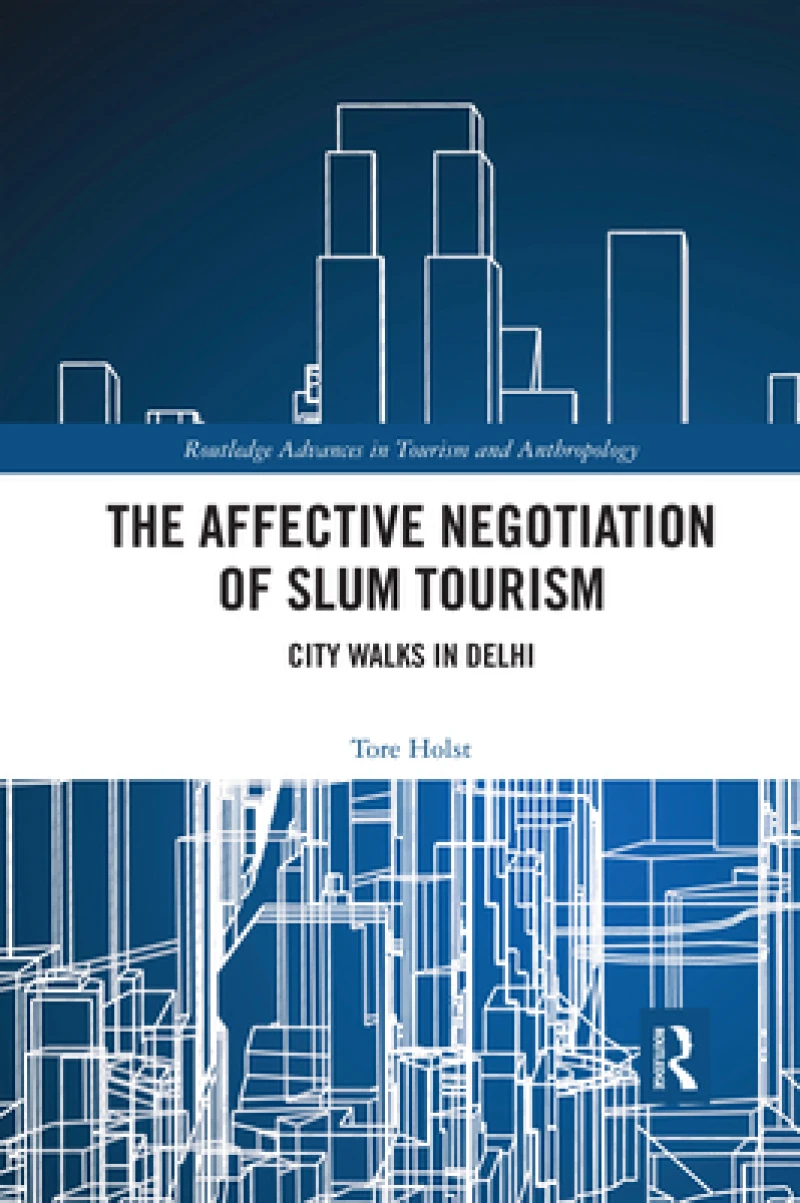 The Affective Negotiation of Slum Tourism