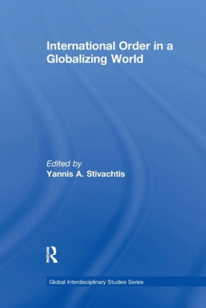 International Order in a Globalizing World