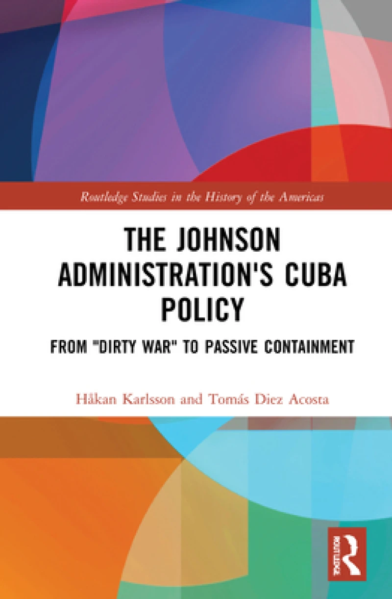 The Johnson Administration's Cuba Policy