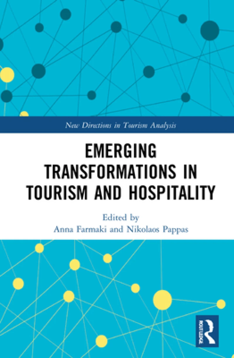 Emerging Transformations in Tourism and Hospitality