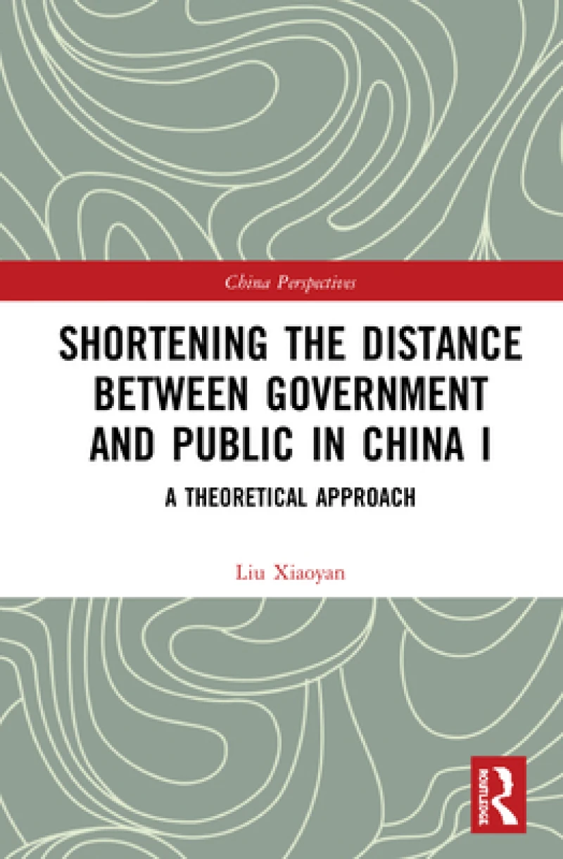 Shortening the Distance between Government and Public in China I