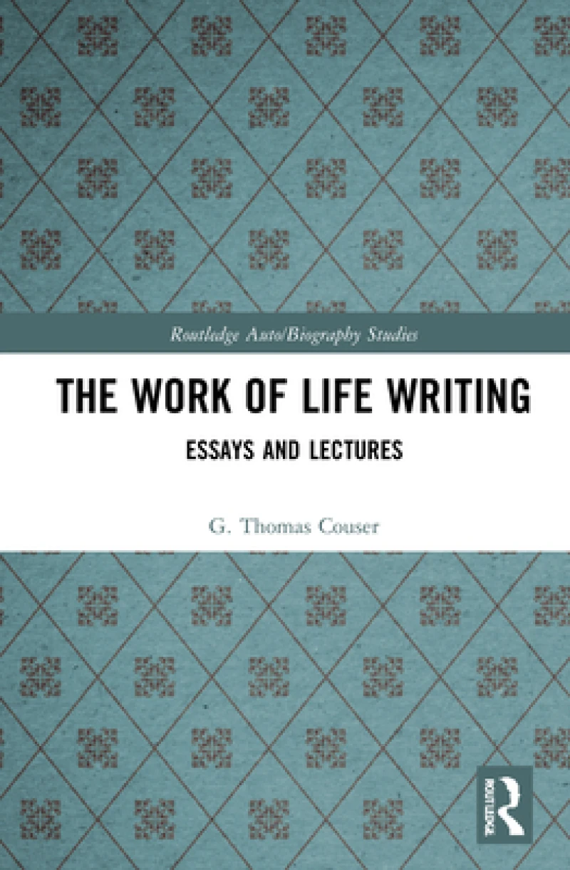 The Work of Life Writing