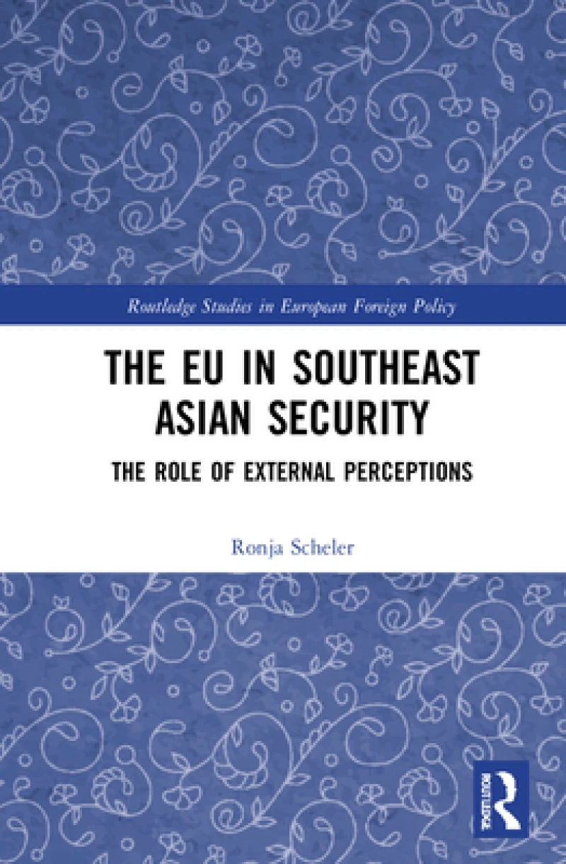 The EU in Southeast Asian Security