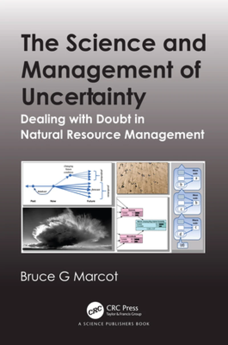 The Science and Management of Uncertainty